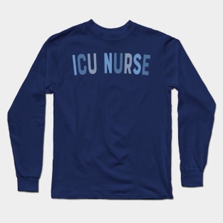 Vintage ICU Nurse Intensive Care Unit Nurse Emergency Nurse Long Sleeve T-Shirt